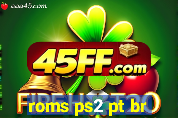 roms ps2 pt br